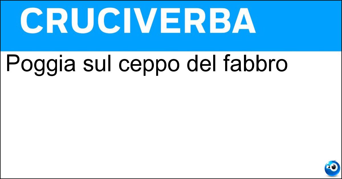 Poggia sul ceppo del fabbro Soluzione Poggia sul ceppo del fabbro - Incudine
