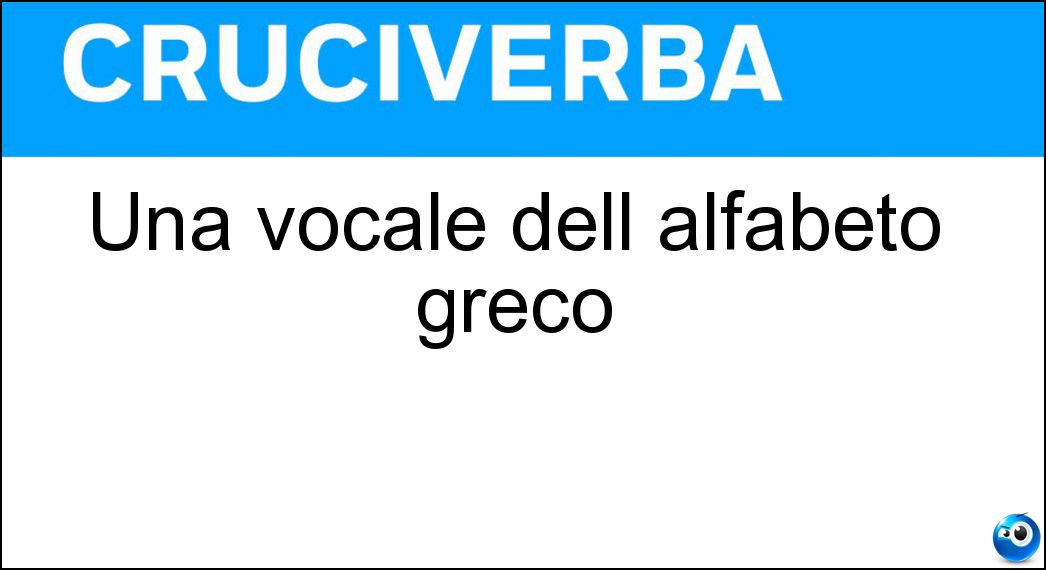 Una vocale dell alfabeto greco Soluzione Una vocale dell alfabeto greco - Iota