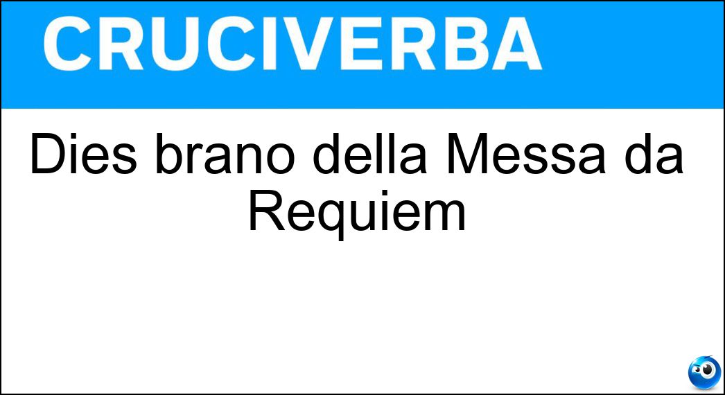 Dies brano della Messa da Requiem