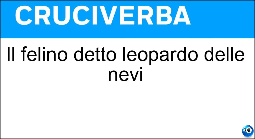 Il felino detto leopardo delle nevi