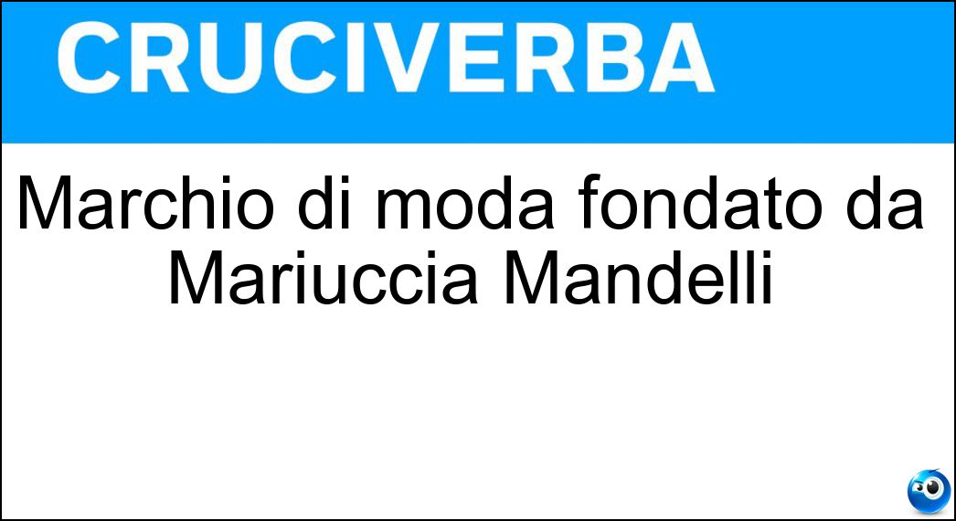 Soluzione Marchio di moda fondato da Mariuccia Mandelli - Krizia
