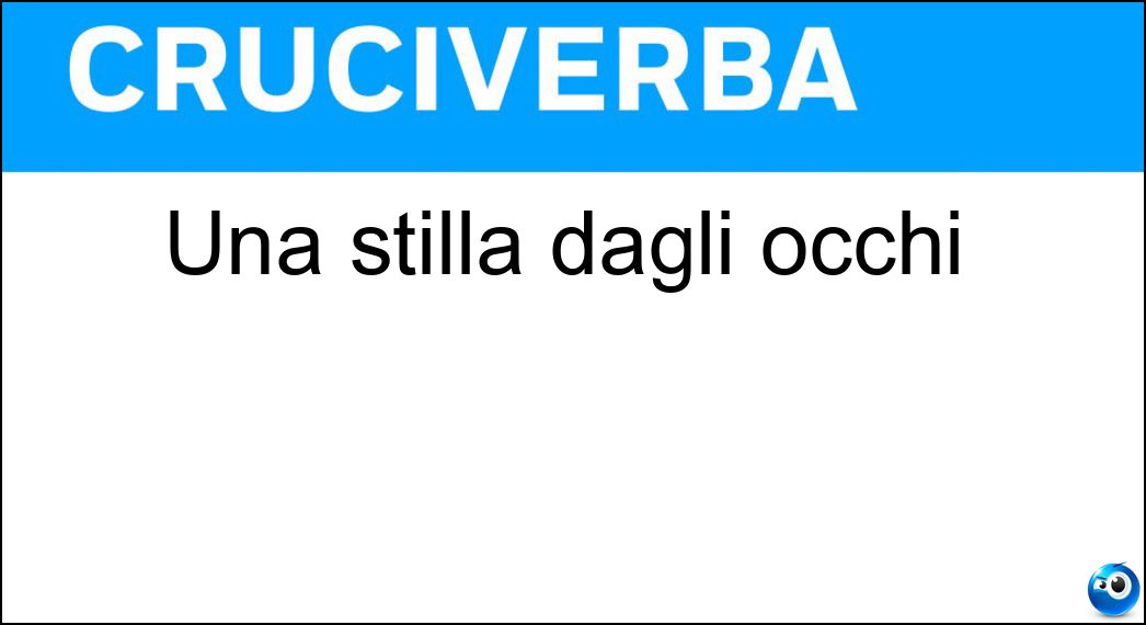 Soluzione Una stilla dagli occhi - Lacrima