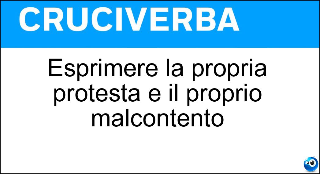 Esprimere la propria protesta e il proprio malcontento Soluzione Esprimere la propria protesta e il proprio malcontento - Lagnarsi