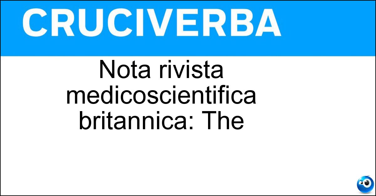 Soluzione Nota rivista medicoscientifica britannica: The - Lancet
