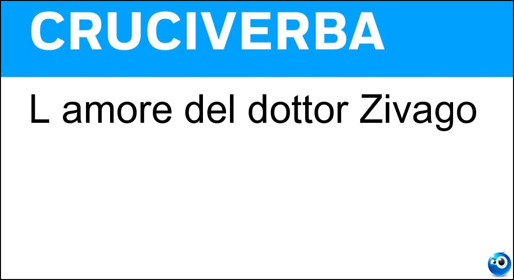 L amore del dottor Zivago Soluzione L amore del dottor Zivago - Lara