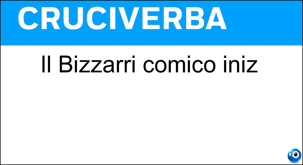 bizzarri comico