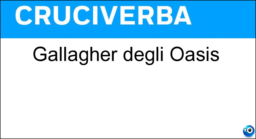 Gallagher degli Oasis