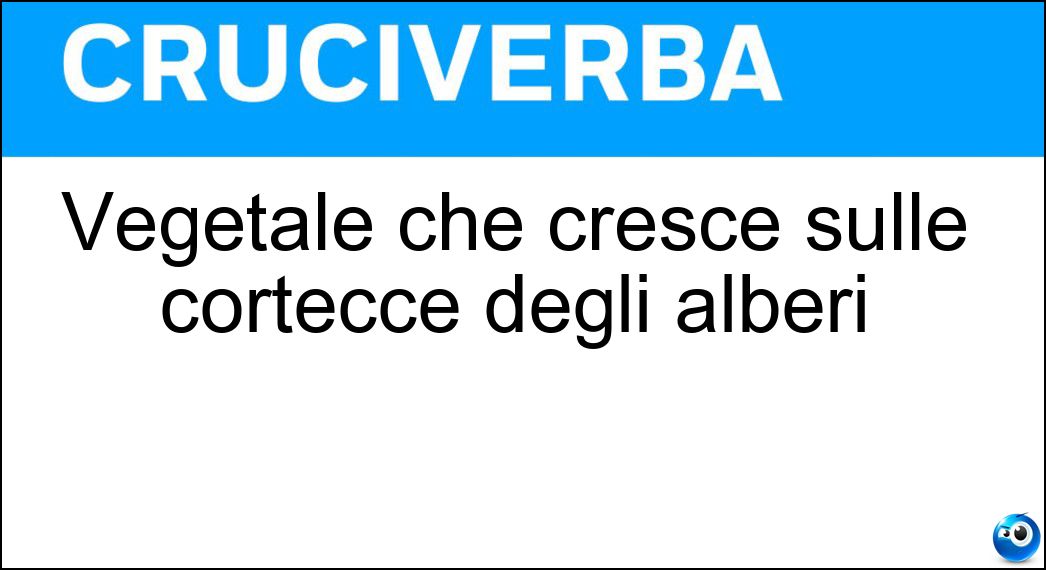 Vegetale che cresce sulle cortecce degli alberi Soluzione Vegetale che cresce sulle cortecce degli alberi - Lichene