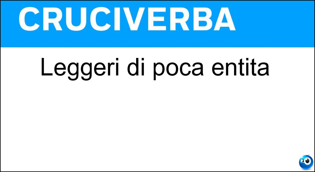 leggeri poca