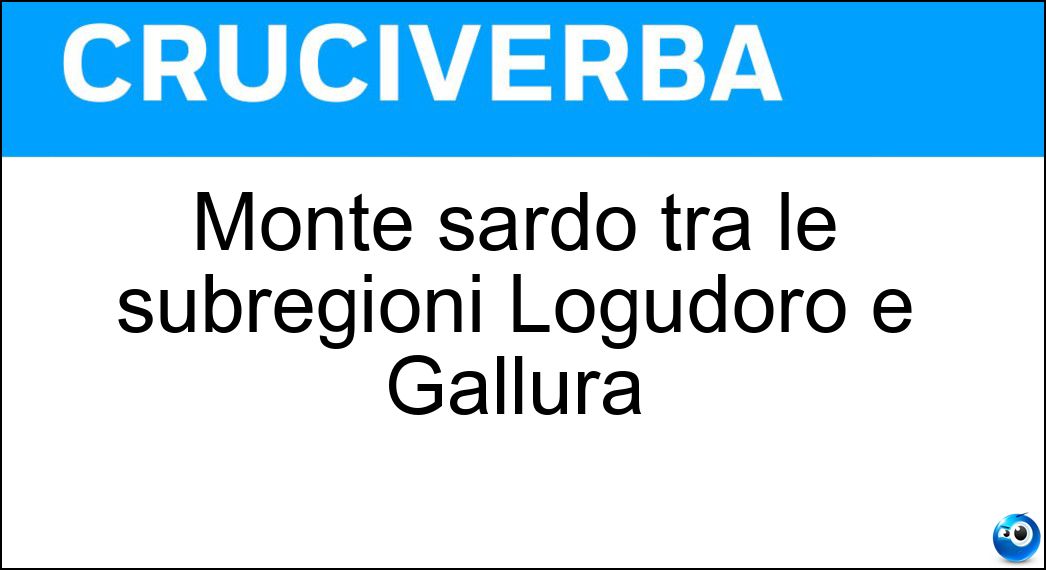 Soluzione Monte sardo tra le subregioni Logudoro e Gallura - Limbara