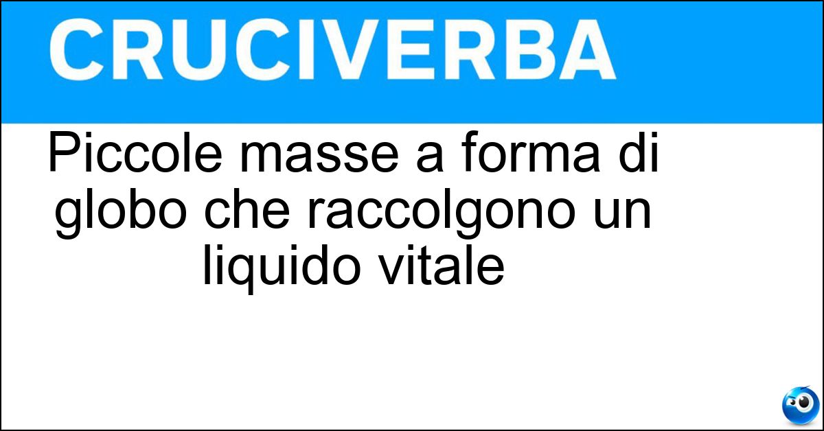 Soluzione Piccole masse a forma di globo che raccolgono un liquido vitale - Linfonodi