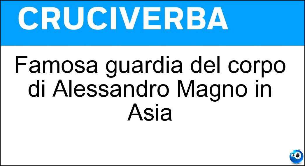 Famosa guardia del corpo di Alessandro Magno in Asia Soluzione Famosa guardia del corpo di Alessandro Magno in Asia - Lisimaco