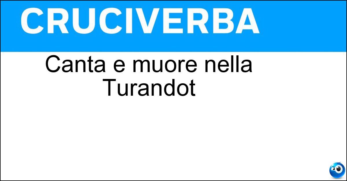 Canta e muore nella Turandot