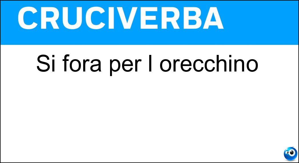 Si fora per l orecchino Soluzione Si fora per l orecchino - Lobo