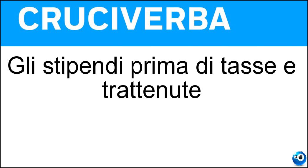 Definizione Cruciverba: Farla vuole dire andare avanti e indietro