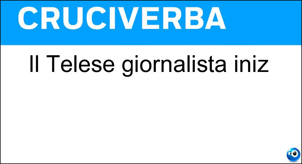 Il Telese giornalista iniz Soluzione Il Telese giornalista iniz - Lt
