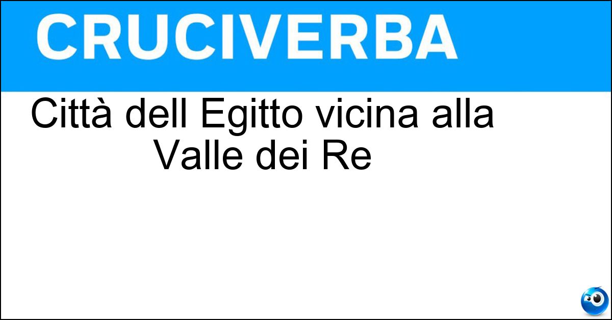 Città dell Egitto vicina alla Valle dei Re Città dell Egitto vicina alla Valle dei Re