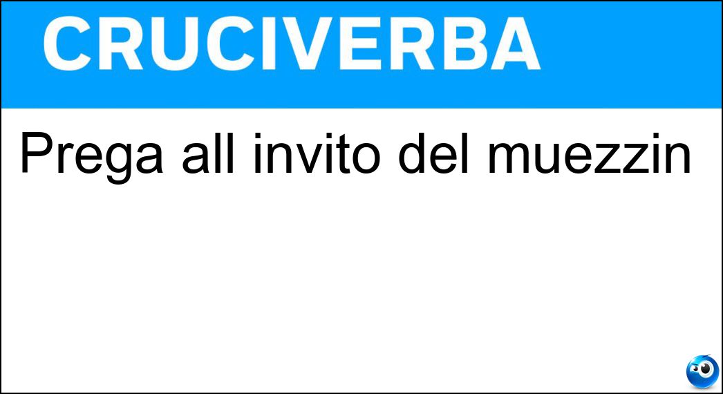 Prega all invito del muezzin Soluzione Prega all invito del muezzin - Maomettano