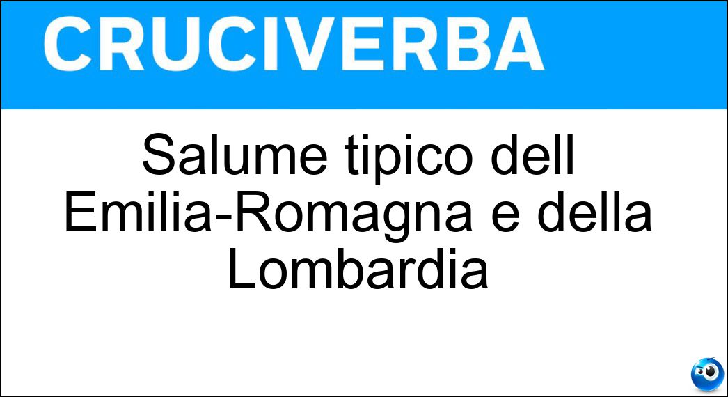 Salume tipico dell Emilia-Romagna e della Lombardia