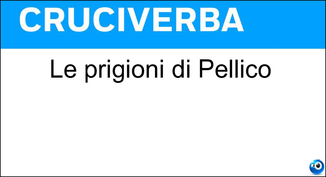 prigioni pellico