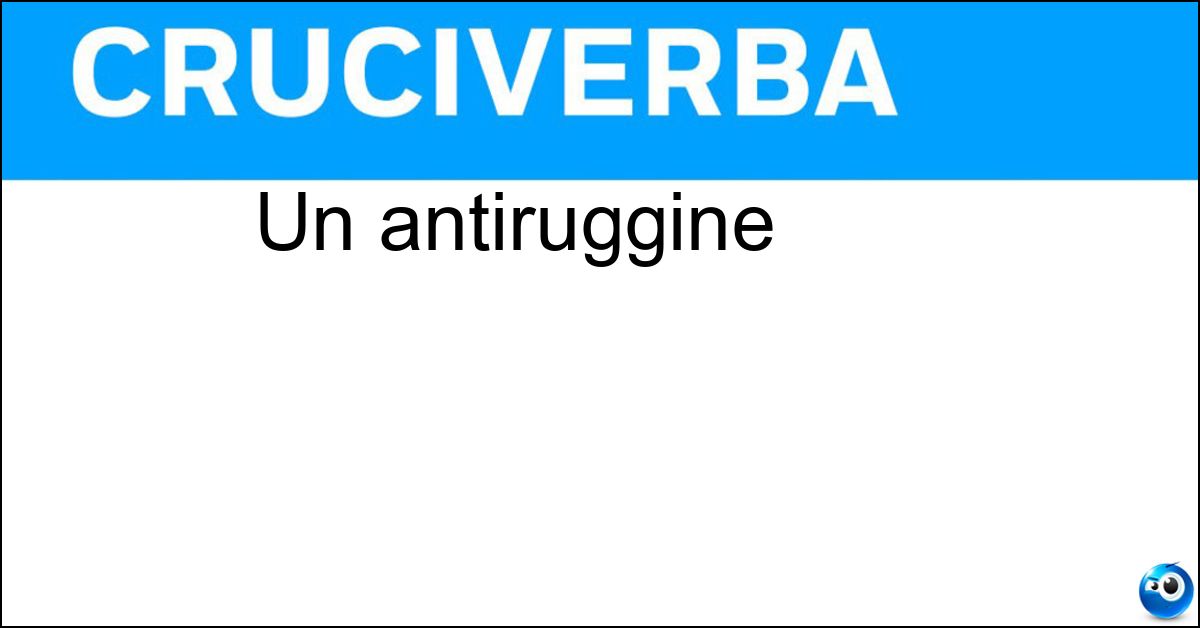 Un antiruggine Soluzione Un antiruggine - Minio