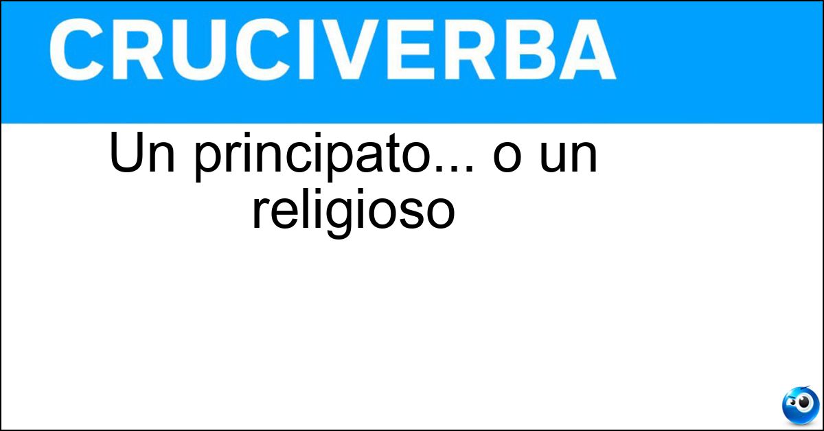 Soluzione Un principato... o un religioso - Monaco