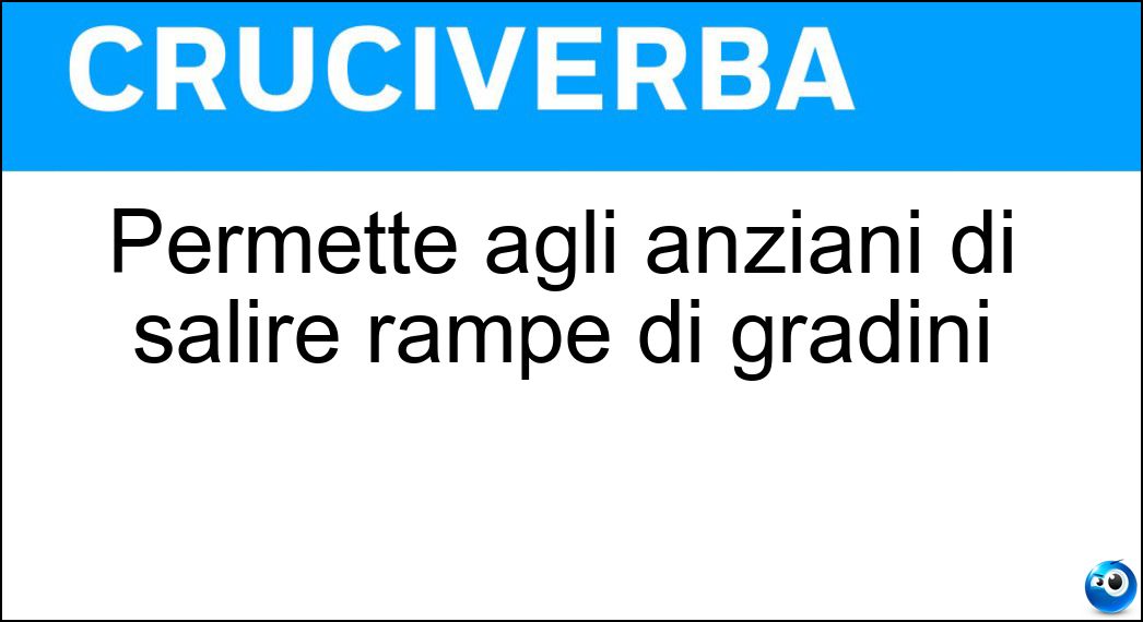 Permette agli anziani di salire rampe di gradini Soluzione Permette agli anziani di salire rampe di gradini - Montascale