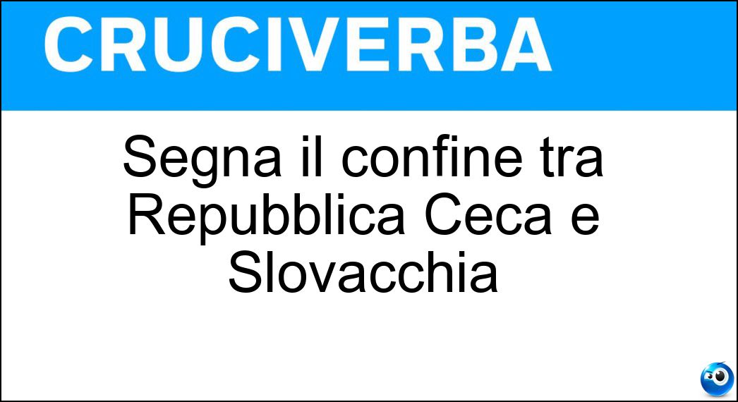 Segna il confine tra Repubblica Ceca e Slovacchia Soluzione Segna il confine tra Repubblica Ceca e Slovacchia - Morava