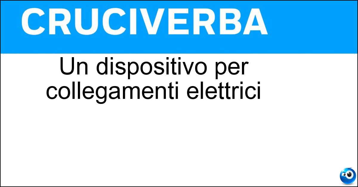Soluzione Un dispositivo per collegamenti elettrici - Morsettiera