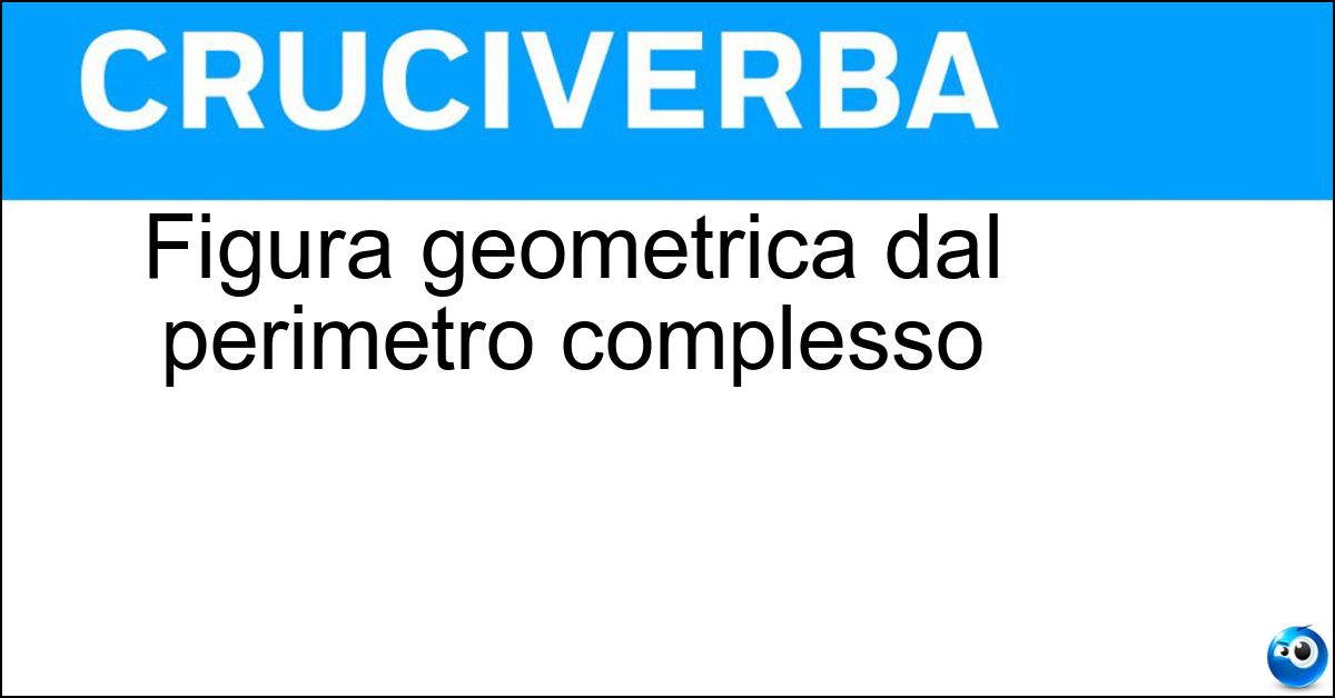 Soluzione Figura geometrica dal perimetro complesso - Multilatero