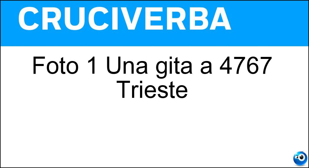 Foto 1 Una gita a 4767 Trieste| Soluzione Foto 1 Una gita a 4767 Trieste| - Municipio
