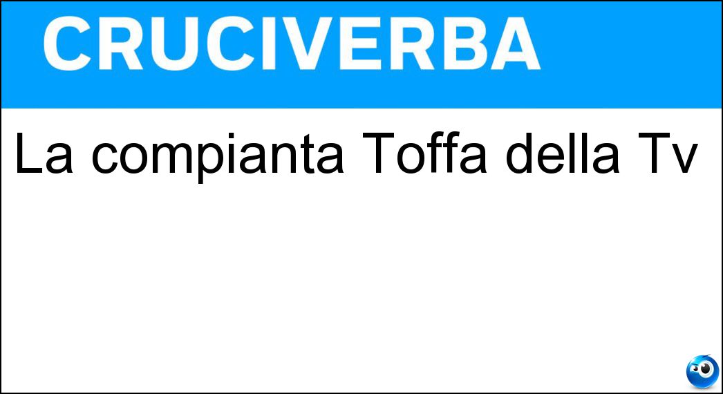 La compianta Toffa della Tv Soluzione La compianta Toffa della Tv - Nadia