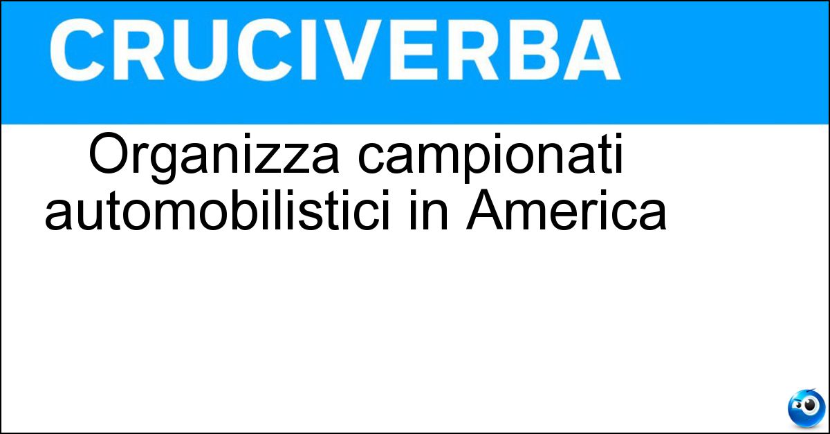 Soluzione Organizza campionati automobilistici in America - Nascar