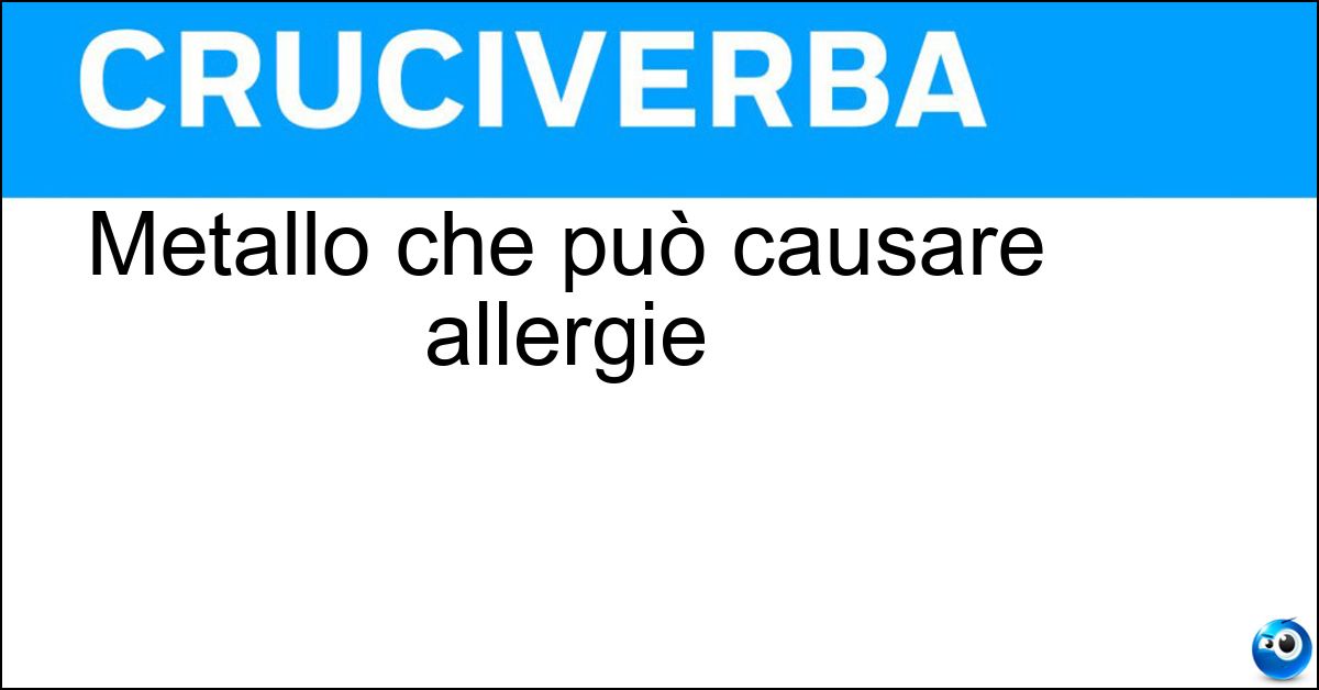 Soluzione Metallo che può causare allergie - Nichel