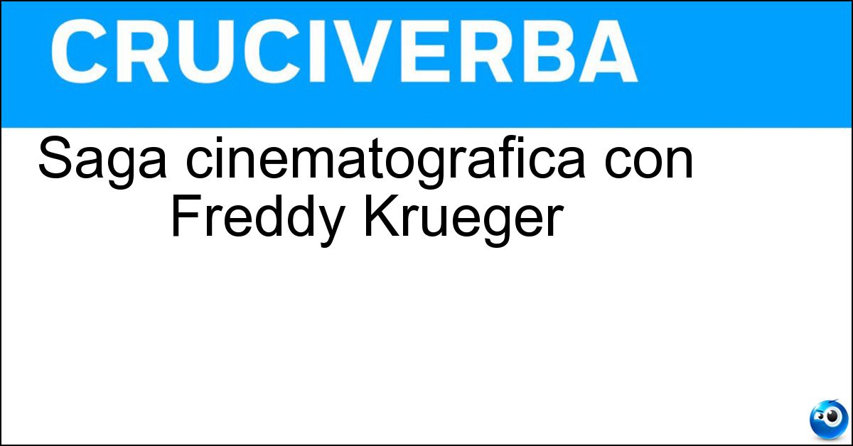 Soluzione Saga cinematografica con Freddy Krueger - Nightmare
