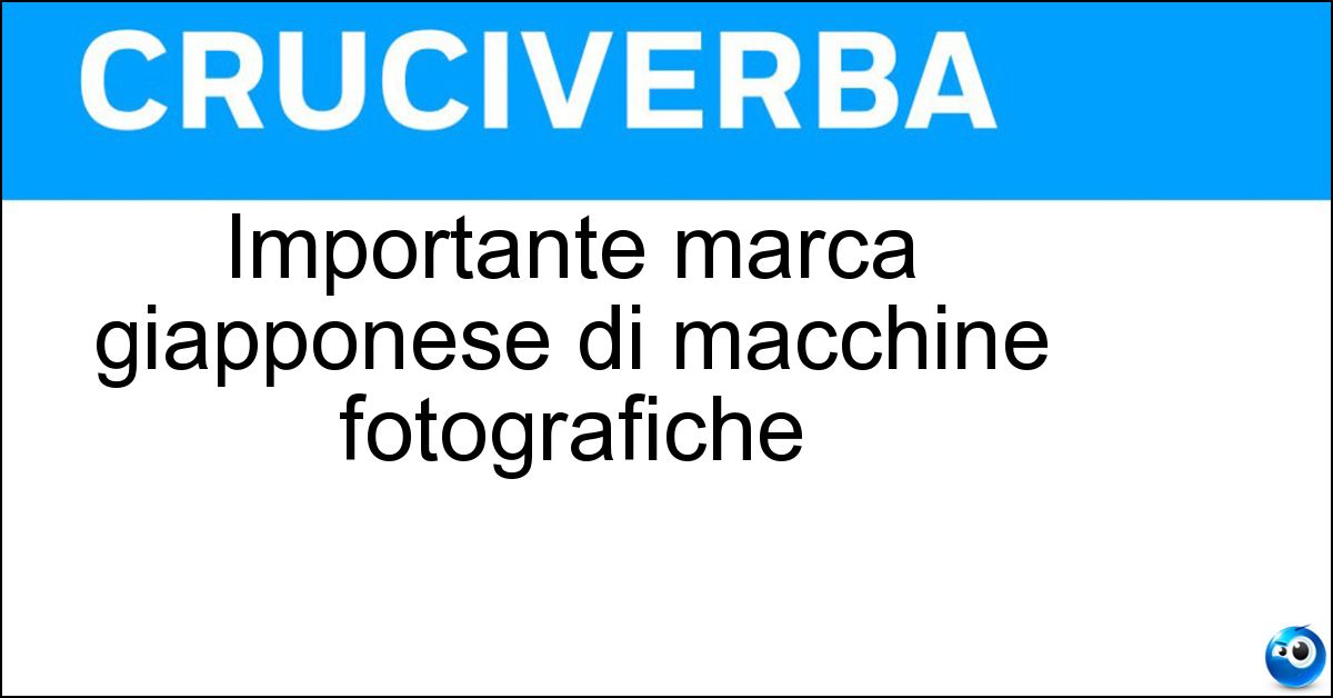 Importante marca giapponese di macchine fotografiche