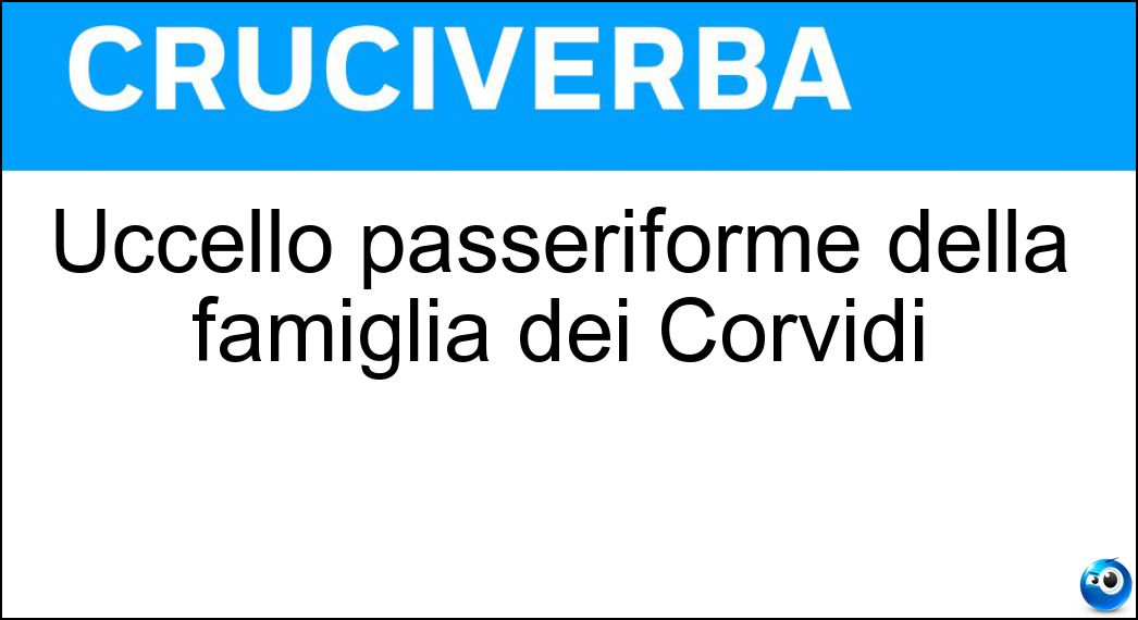 Uccello passeriforme della famiglia dei Corvidi Soluzione Uccello passeriforme della famiglia dei Corvidi - Nocciolaia