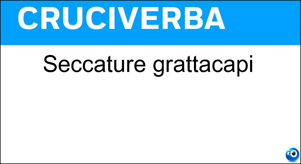 Soluzione Cruciverba: Seccature grattacapi - Risposta Noie