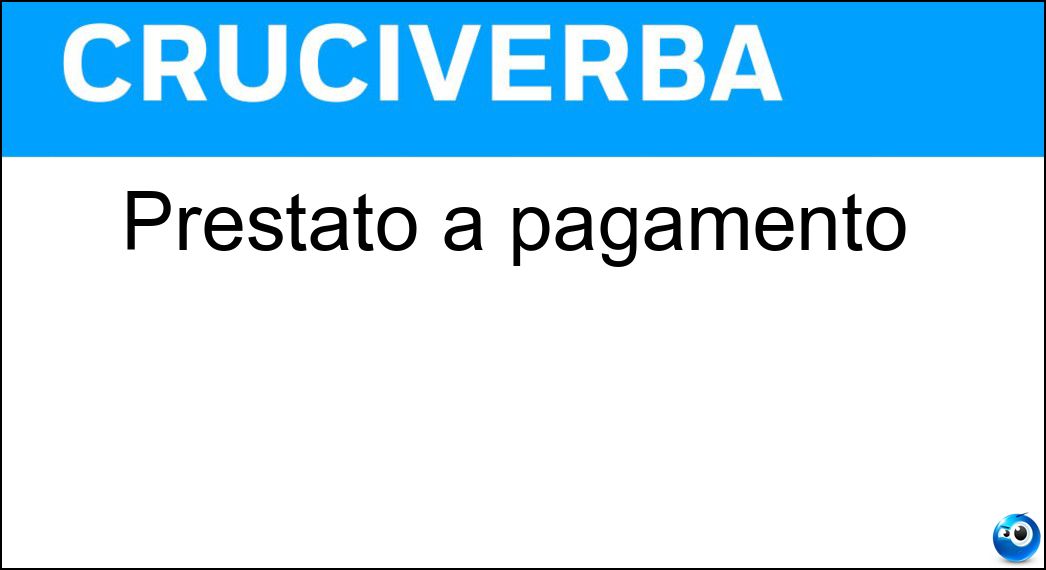 Prestato a pagamento Soluzione Prestato a pagamento - Noleggiato