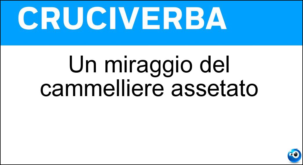 miraggio cammelliere