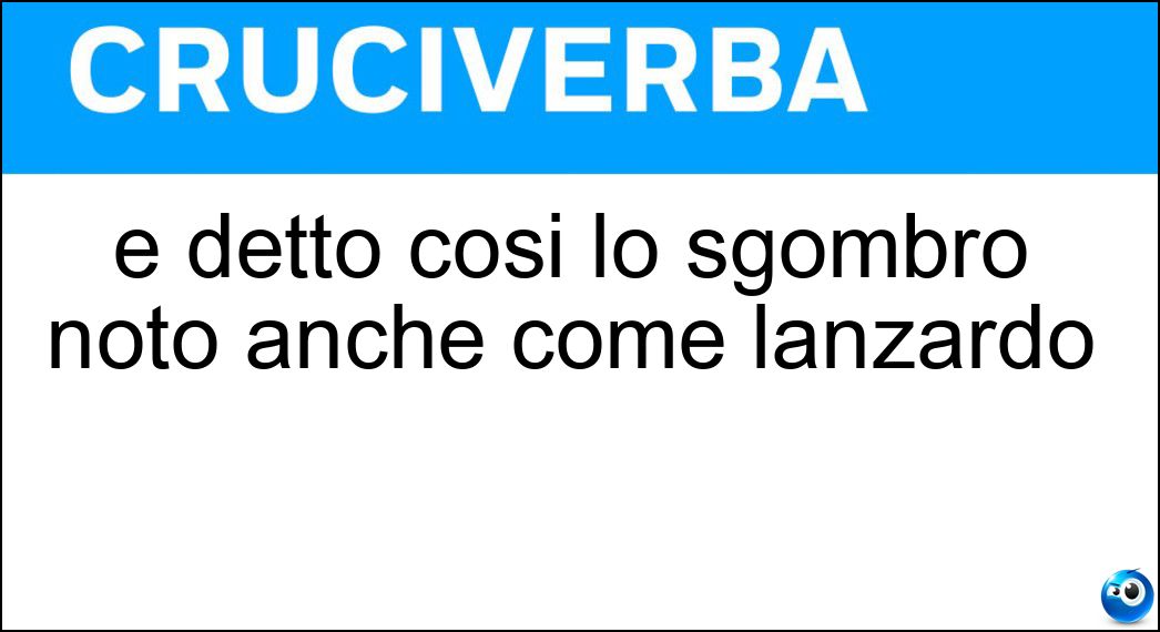 È detto così lo sgombro noto anche come lanzardo Soluzione È detto così lo sgombro noto anche come lanzardo - Occhione