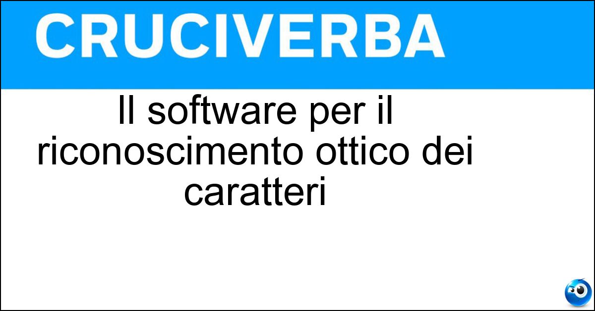 Soluzione Il software per il riconoscimento ottico dei caratteri - Ocr