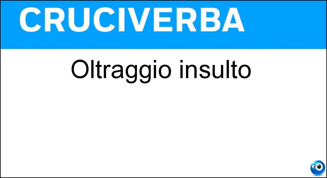 oltraggio insulto