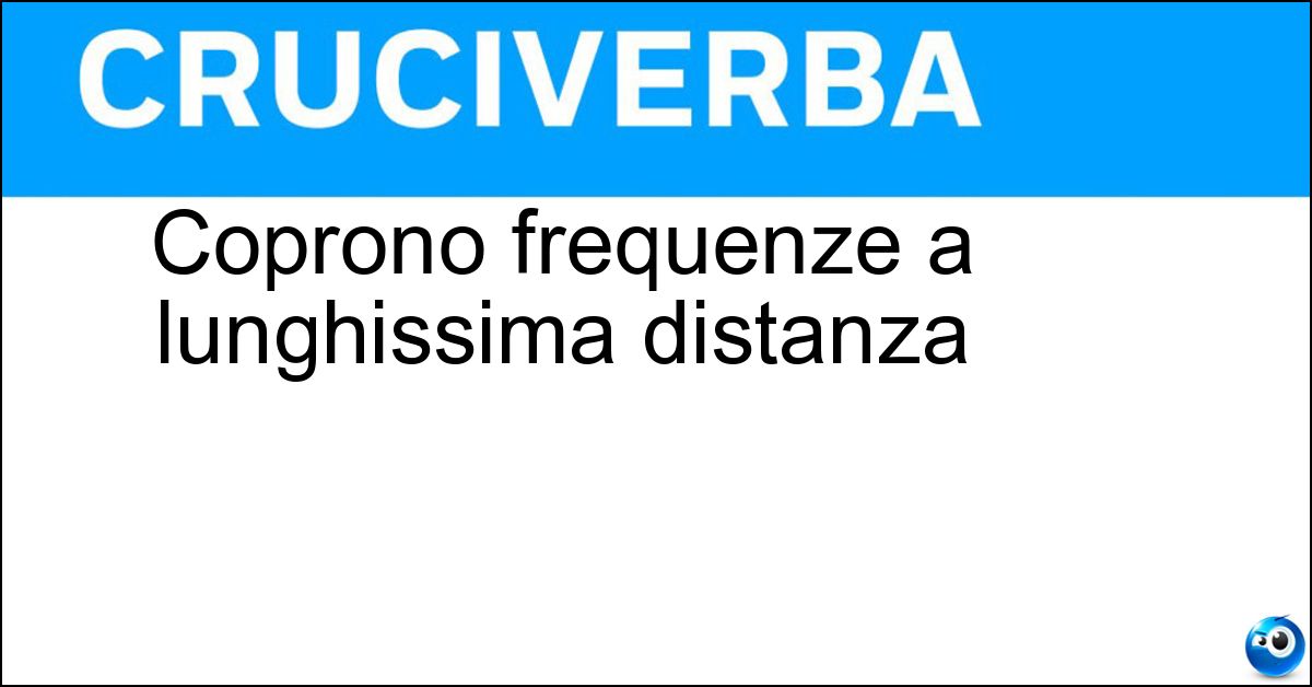 Coprono frequenze a lunghissima distanza Soluzione Coprono frequenze a lunghissima distanza - Onde Corte