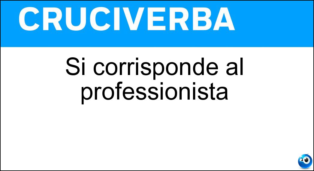 Si corrisponde al professionista