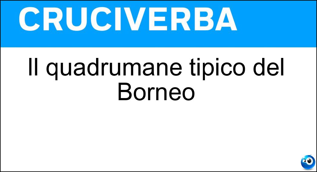 Il quadrumane tipico del Borneo