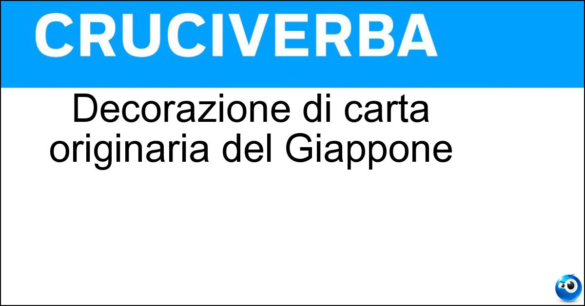 Decorazione di carta originaria del Giappone