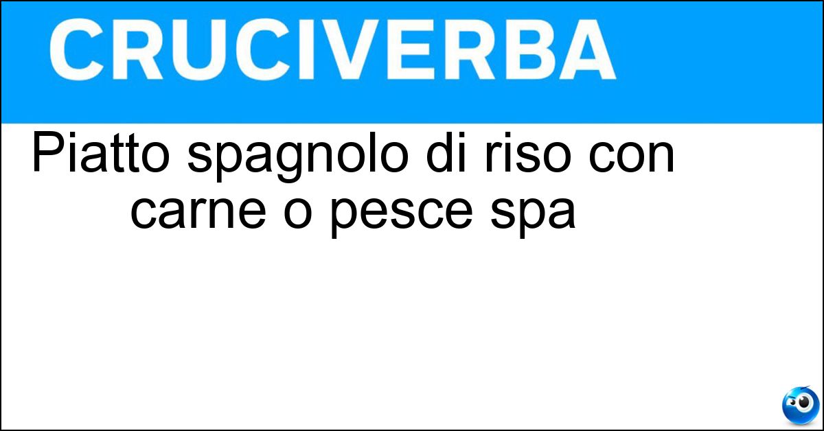 Piatto spagnolo di riso con carne o pesce spa Soluzione Piatto spagnolo di riso con carne o pesce spa - Paella