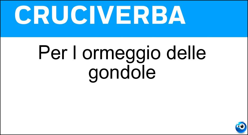 Per l ormeggio delle gondole Soluzione Per l ormeggio delle gondole - Pali