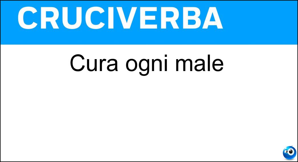 Cura ogni male Soluzione Cruciverba: Cura ogni male - Risposta Panacea